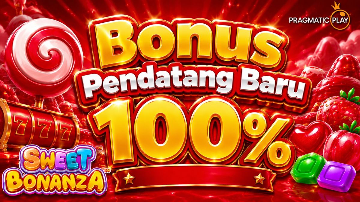 Bonus Pendatang Baru 100%